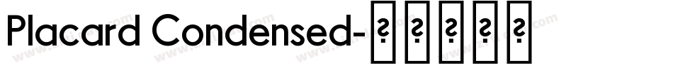 Placard Condensed字体转换